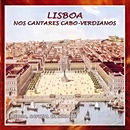 Lisboa nos Cantares Cabo-verdianos